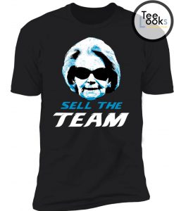 Martha Ford Sell The Team Shirt