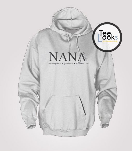 Nana Hoodie