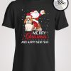 Santa Merry Christmas Happy New Year T-shirt