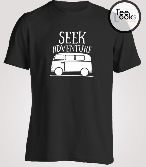 Seek Adventure Traveler Gift T-shirt