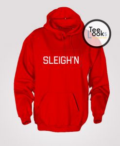 Sleigh All Day Red Hoodie