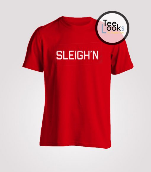 Sleigh All Day Red Shirt