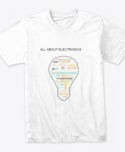 ALL ABOUT ELECTRONICS T Shirt TM