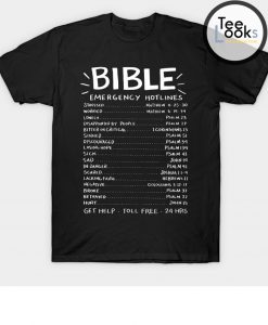 Bible Emergency Hotline T-Shirts