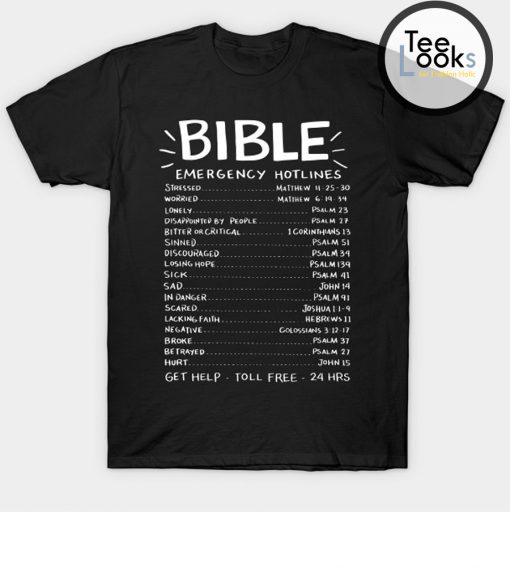 Bible Emergency Hotline T-Shirts