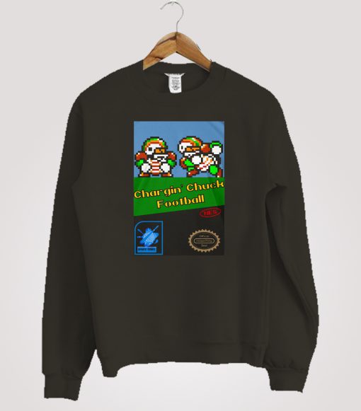 Chargin Chuck Football NES Game Cover Sweatshirt