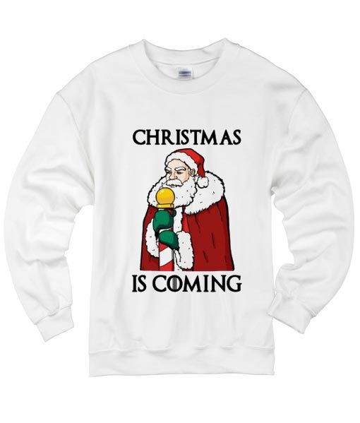 Christmas Is Coming Sweater AD
