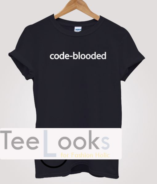 Code Blooded IT Progammer Funny T-shirt