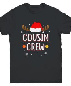 Cousin Crew Christmas T Shirt TM