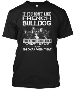 DOG - FRENCH BULLDOG T-Shirt TM