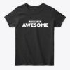 Elephants Are Awesome Gift Tees T-Shirt TM