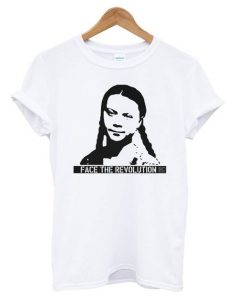 FACE THE REVOLUTION - Greta Thunberg T shirt DN