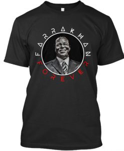 Farrakhan Forever T-Shirt TM