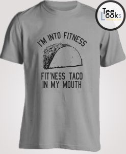 Fitness Taco Funny T-shirt