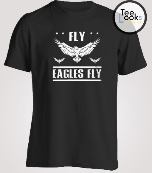 Fly Eagles Fly Philadelphia T-Shirt