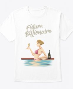 Future Billionaire Casual T-Shirt TM