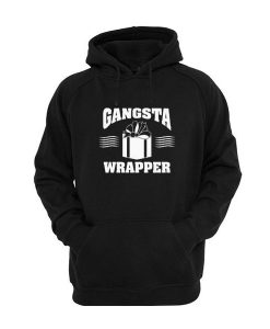 Gangsta Wrapper Hoodie AD