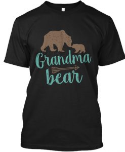 Grandma Bear Mothers Day Gift T-Shirt TM