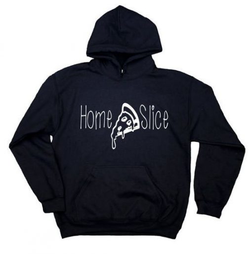 Home Slice Hoodie DN