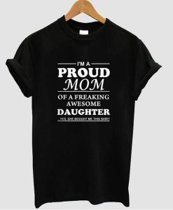 I'm a Pround Mom T-Shirt TM