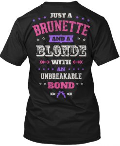 Just a Brunette and a Blonde Purpule T-Shirt TM