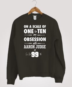 Obsession Aaron Judge Sweatshirt