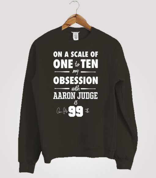 Obsession Aaron Judge Sweatshirt