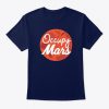 Occupy Mars T-Shirt TM