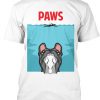 PAWS French Bulldog edition T-Shirt TM
