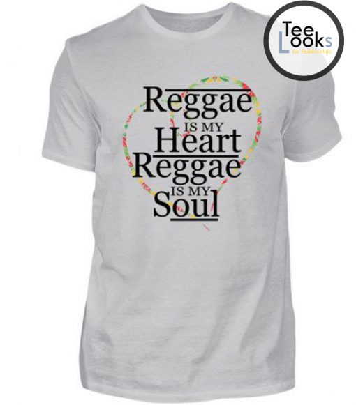 Reggae Is My Heart T-Shirt