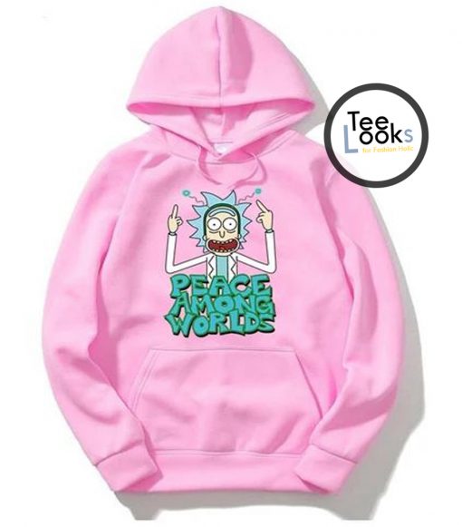 Rick Morty Peace Among World Hoodie