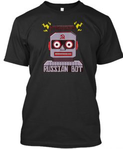 Russian Bot T-Shirt TM
