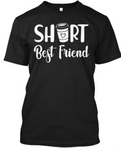 Short Best Friend T-Shirt TM