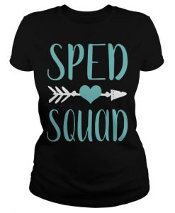 Sped teacher shirt squad T-Shirt TM