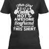 This Girls Has A cuddly Hot & Awesome Boyfriends T-Shirt TM