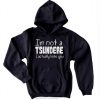Tsundere Funny anime Hoodie AD