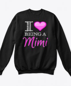 Being a Mimi Heart Love Mi Mi Valentine Sweatshirt IGS