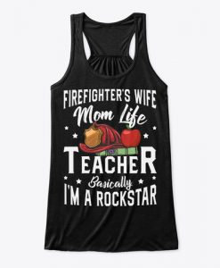 Firefighter Wife Mom Life Teacher Valentines Women's Tank Top IGS