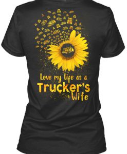 I Love My Life as a Trucker's Wife Valentine Women's T-Shirt IGS