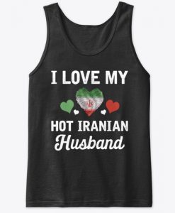 I Love my hot Iranian Husband Valentines Tank Top IGS