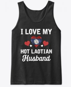 I Love my hot Laotian Husband Valentines Tank Top IGS