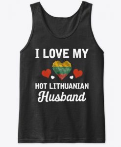 I Love my hot Lithuanian Husband Valentine Tank Top IGS