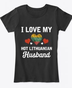 I Love my hot Lithuanian Husband Valentine Women's T-Shirt IGS