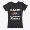 I Love my hot Paraguayan Husband Valentines Women's T-Shirt IGS