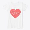 Love Heart - Valentine's Day T-Shirt IGS