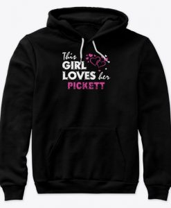 This Girl Loves Her Pickett Family Valentine Hoodie IGS