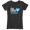 This Girl Loves Spinning Valentines Women's T-Shirt IGS