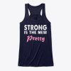 Valentine's Day Strong Is the New Pretty Women's Tank Top IGS