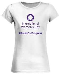 Women's Day Press Progress T-shirt RE23