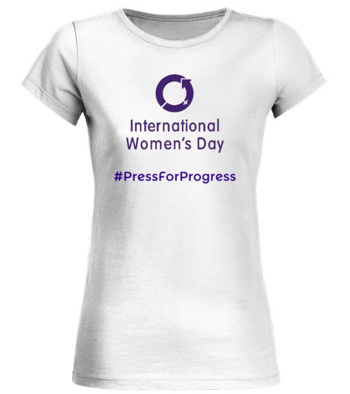 Women's Day Press Progress T-shirt RE23